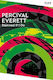 Damned If I Do Percival Everett 0326