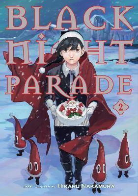 Black Night Parade Vol. 2 Hikaru Nakamura Seven Seas Entertainment, Llc