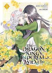 The Dragon King's Imperial Wrath Falling In Love With The Bookish Princess Of The Rat Clan Vol 3 Aki Shikimi Llc