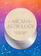 The Arcana Of Astrology Boxed Set Oracle Deck And Guidebook For Insight Claire Goodchild Abrams Noterie 0908