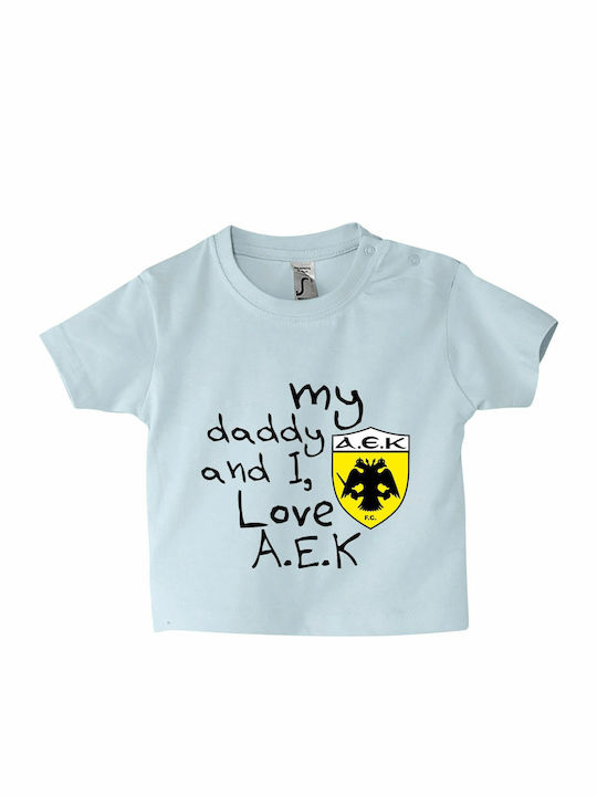 Kids' T-shirt Baby Blue My Daddy And I, Love Aek