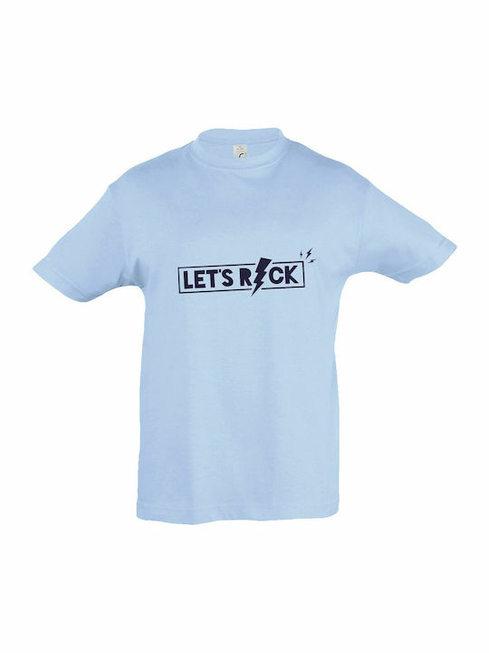 Παιδικό T-shirt Κοντομάνικο Sky blue Let's Rock