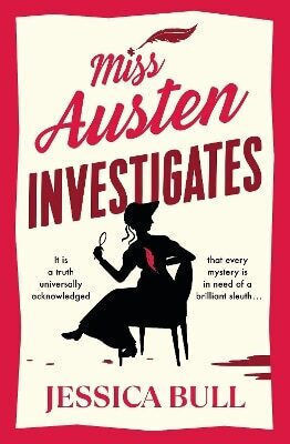 Miss Austen Investigates Jessica Bull (Hardcover)