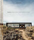 Oasis Modern Desert Homes Around The World Io Tillett Wright