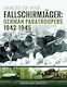 Fallschirmjager German Paratroopers