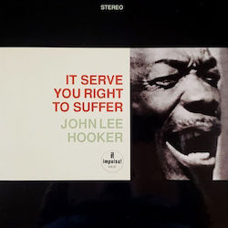 John Lee Hooker - It Serve You Right 2xLP