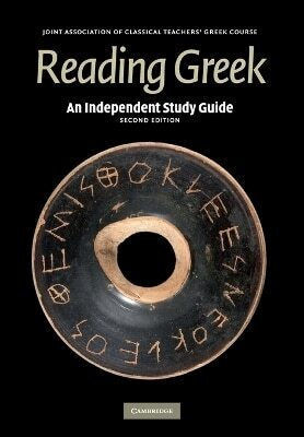An Independent Study Guide To Reading Greek Joint Association Of Classical Teachers