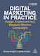 Digital Marketing In Practice Design Implement And Measure Effective Campaigns Lizette Vorster 0303