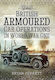 British Armoured Car Operations In World War I Bryan Perrett