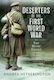 Deserters Of The First World War The Home Front Andrea Hetherington