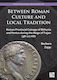 Between Roman Culture And Local Tradition Roman Provincial Coinage Of Bithynia And Pontus During The Reign Of Trajan