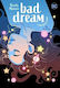 Bad Dream A Dreamer Story Rye Hickman