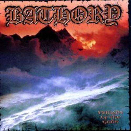 Bathory - Twilight Of The Gods -hq-