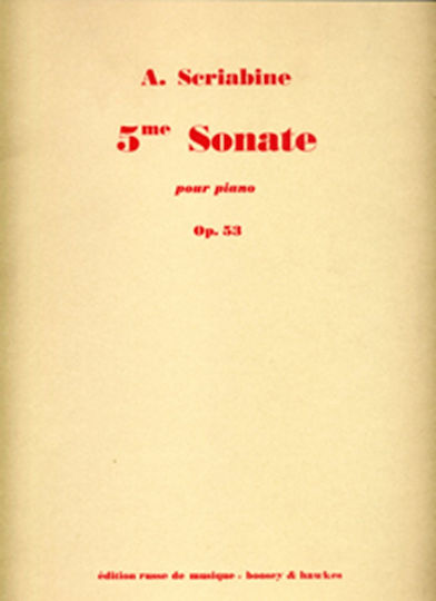A Skriabine 5eme Sonate Pour Piano Op 53 Boosey & Hawkes Publications