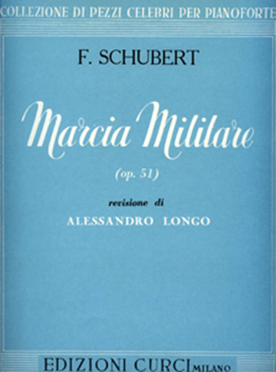 Франц Шуберт Marcia Militare Op 51 Curci Publications