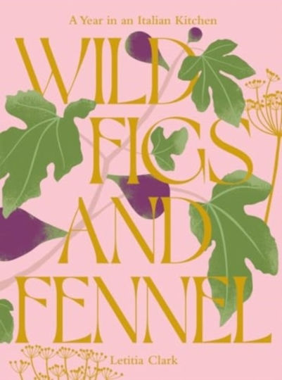 Wild Figs And Fennel