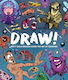Draw!