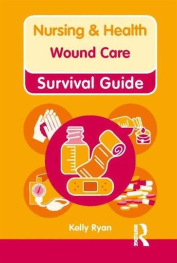 Nursing Health Survival Guide Wound Care Spiral Bound