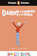 Readers Level 4: Roald Dahl Danny the Champion of the World (elt Graded Reader)