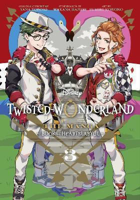 Disney Twisted-wonderland Vol 3 The Manga Book Of Heartslabyul Wakana Hazuki Subs Of Shogakukan Inc
