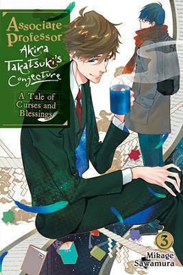 Associate Professor Akira Takatsuki's Conjecture Vol 3 Light Novel Mikage Sawamura