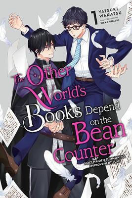 The Other World's Books Depend On The Bean Counter Vol 1 Light Novel Yatsuki Wakatsu