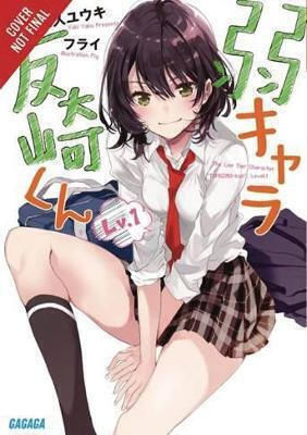 Bottom-tier Character Tomozaki Vol 1 Light Novel Yuki Yaku