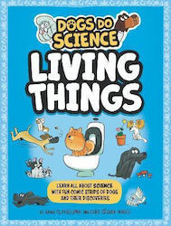 Dogs Do Science Living Things Anna Claybourne Wayland 0808