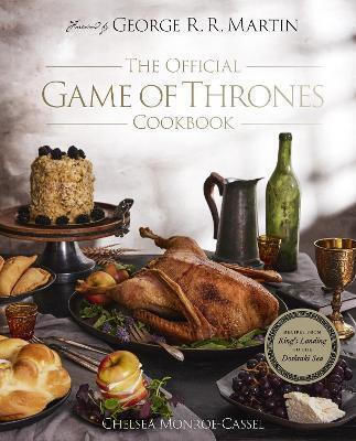 The Official Game of Thrones Cookbook Chelsea Monroe-cassel