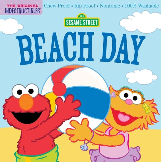Indestructibles Sesame Street Beach Day Chew Proof Rip Proof Nontoxic 100 Washable Book For Babies Newborn Books Safe To Chew Amy Pixton Children's 0730