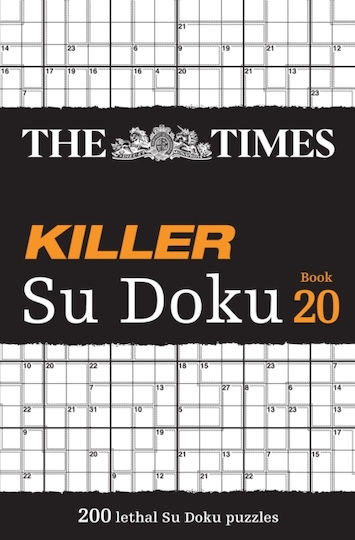 Killer Su Doku Book 20 200 Lethal Su Doku Puzzles Su Doku Mind Games