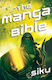 The Manga Bible The Story Of God In A Graphic Novel Siku 0813