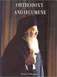 Orthodoxy And Oecumene