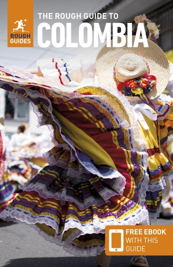 Rough Guide To Colombia Travel Guide With Free