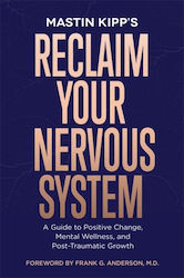 Reclaim Your Nervous System