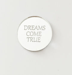 Plexiglass Decorative Dreams Come True 8cm