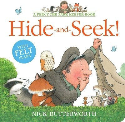 Hide-and-seek (percy The Park Keeper Nick Butterworth
