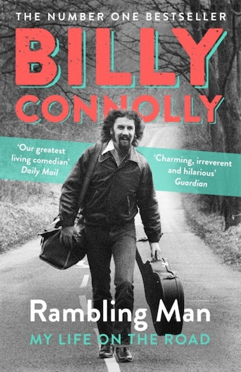 Rambling Man My Life On The Road Billy Connolly 0528