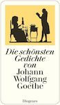 Diogenes Verlag Die Schönsten Gedichte Von Johann Wolfgang Goethe Sheet Music