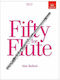 ABRSM Bullard - Fifty For Flute, Book 1 pentru Flaut