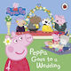 Peppa Pig Peppa Goes To A Wedding Children's Uk Board Book
