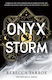 The Empyrean, 3: Onyx Storm