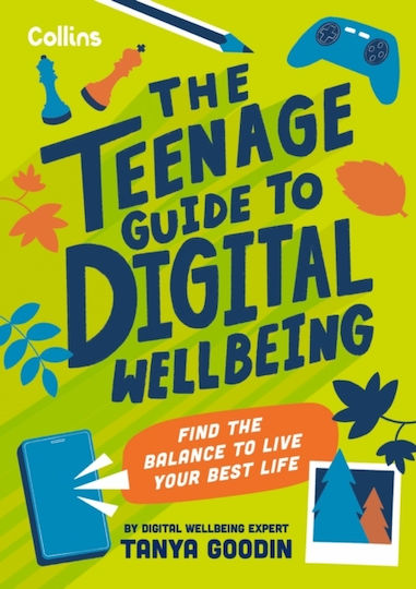 Teenage Guide To Digital Wellbeing Teenage Guide To Digital Wellbeing