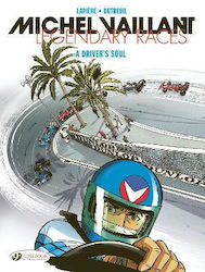 Michel Vaillant Legendary Races Vol 2 A Driver's Soul Denis Lapiere Cinebook Ltd