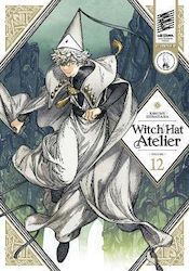 Atelierul Pălăriei Vrăjitoarei 12 Kamome Shirahama Kodansha Comics