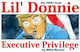 Lil Donnie Volume 1 Executive Privilege Mike No...