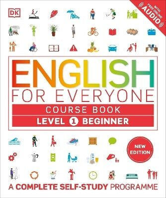 English for Everyone Course Book Level 1 Beginner A Complete Self-study Programme