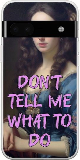 Vintage Lady Sag mir nicht, was ich tun soll Google Pixel 6a 5g Flexibles Tpu Transparentes Silikon