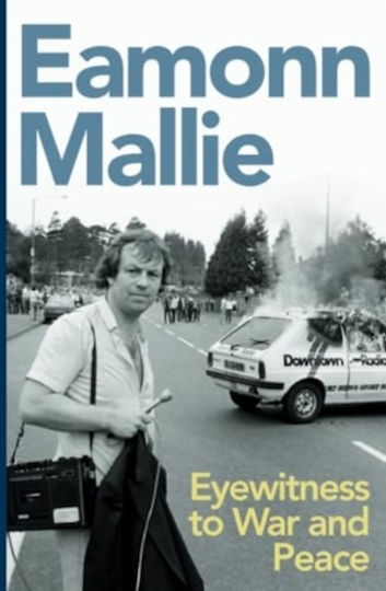 Eyewitness To War And Peace