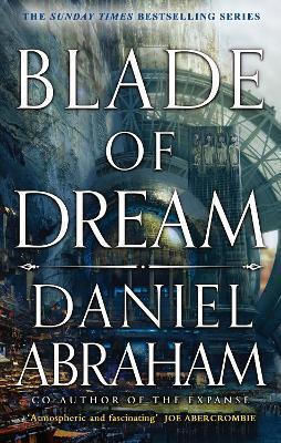 Blade of Dream the Kithamar Trilogy Book 2 Daniel Abraham 0910